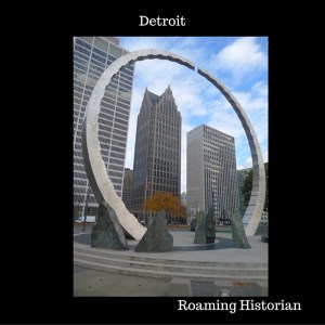 Detroit, Michigan, Labor Legacy monument and Detroit Skyline