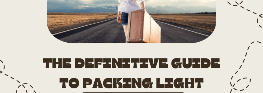 How to pack light; how I packed for 2 1/2 months in only a carryon luggage